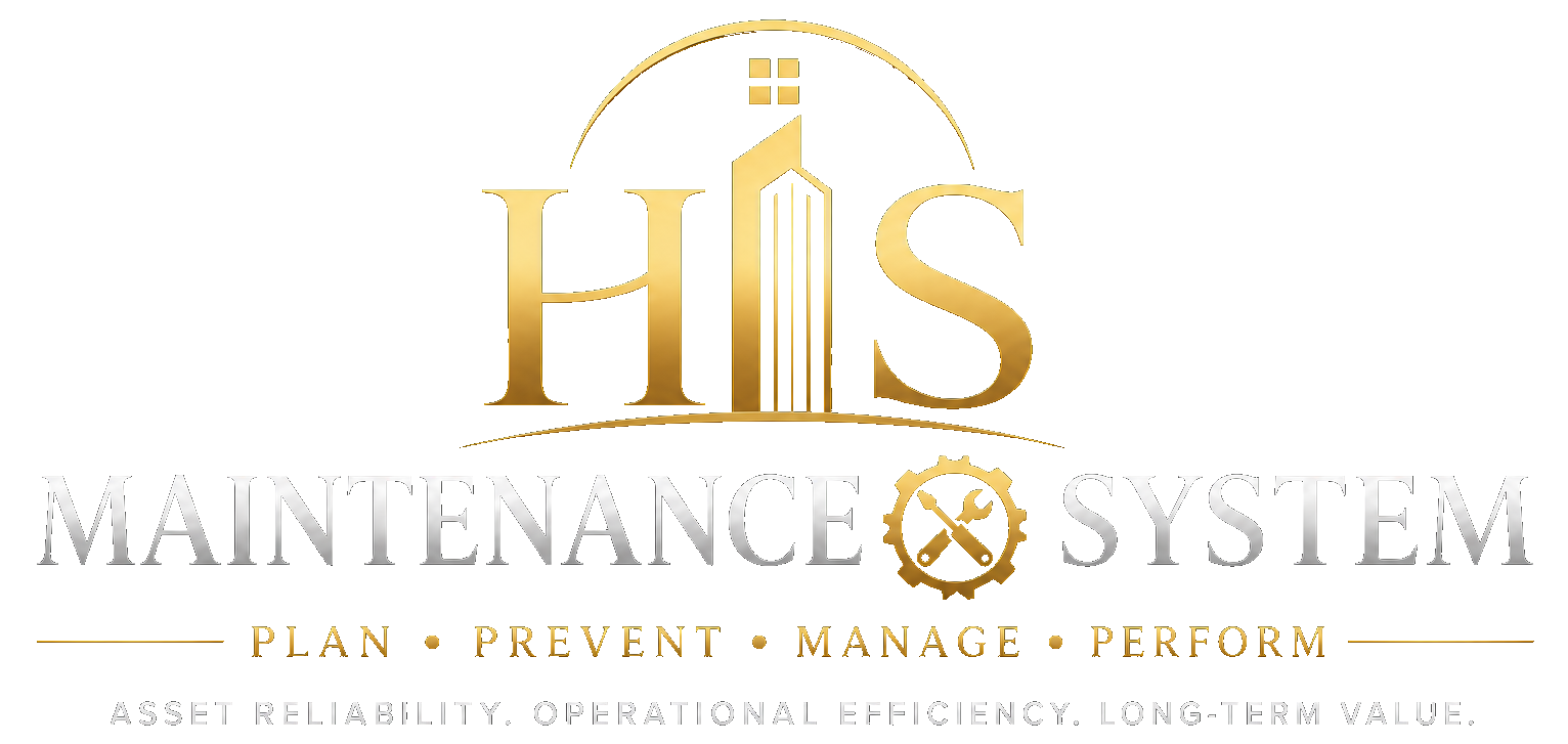 HIS Maintenance System — plan, prevent, manage, perform. Asset reliability, operational efficiency, long-term value.