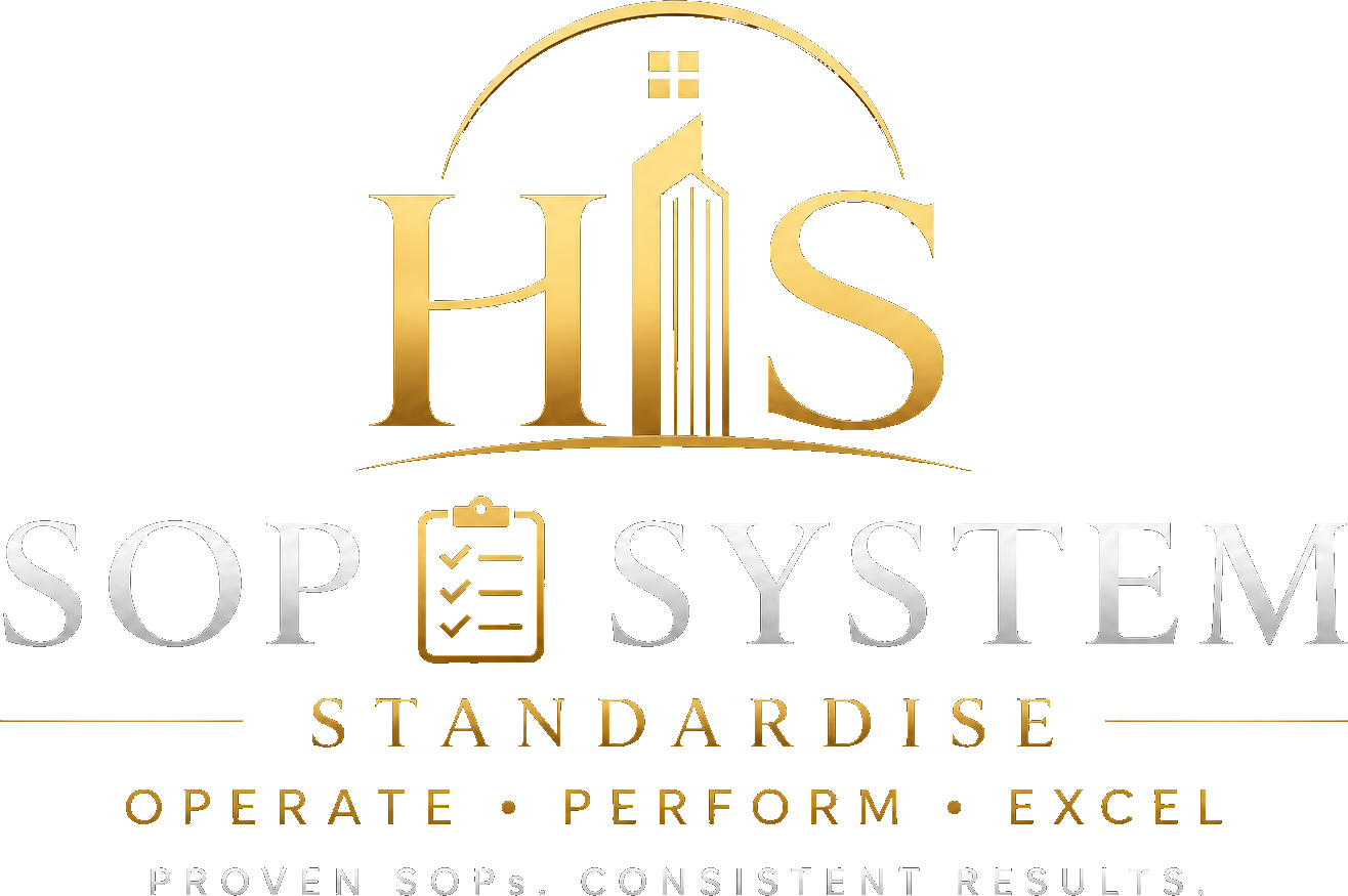 HIS SOP System — standardise, operate, perform, excel. Proven SOPs, consistent results.